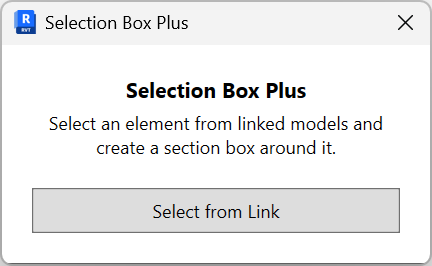 Selection Box Plus dialog with a Select from Link button to pick an element in a Revit link and create a section box around it